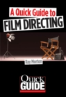 A Quick Guide to Film Directing - Book