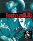 Roadhouse Blues : Stevie Ray Vaughan and Texas R&B - Book