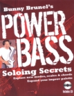 Bunny Brunel's Power Bass : Soloing Secrets - Book