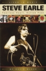 Steve Earle: Fearless Heart, Outlaw Poet : An Album-by-Album Portrait of Country-Rock's Outlaw Poet - Book