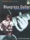 Bluegrass Guitar : Know the Players, Play the Music - Book