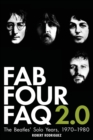 Fab Four FAQ 2.0 : The Beatles' Solo Years: 1970-1980 - Book