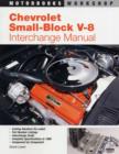 Chevrolet Small Block V-8 Interchange Manual - Book
