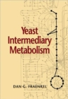 Yeast Intermediary Metabolism - Book