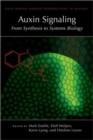 Auxin Signaling : From Synthesis to Systems Biology - Book