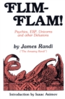Flim-Flam! : Psychics, ESP, Unicorns and other Delusions - Book