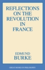 Reflections On The Revolution In France - Book