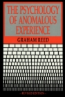 The Psychology Of Anomalous Experience - Book