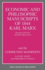 The Economic and Philosophic Manuscripts of 1844 and the Communist Manifesto - Book