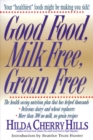 Good Food, Milk Free, Grain Free - Book