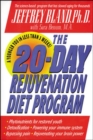 The 20-Day Rejuvenation Diet Program - Book