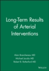 Long-Term Results of Arterial Interventions - Book