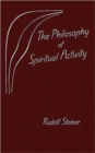 Philosophy of Spiritual Activity - Book