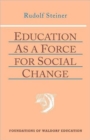 Education as a Force for Social Change - Book