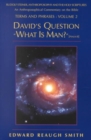 David's Question "What is Man?" : Psalm 8 - Book