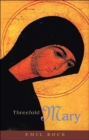 Threefold Mary - Book