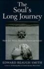 The Soul's Long Journey : How the Bible Reveals Reincarnation - Book