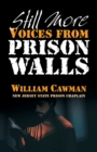 Still More Voices from Prison Walls - Book