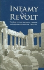 Infamy and Revolt - The Rise of the National Problem in Early Modern Greek Thought - Book