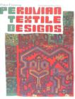 Peruvian Textile Designs - Book