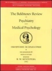 The Bekhterev Review of Psychiatry and Medical Psychology - Book