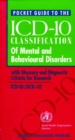 Pocket Guide to the ICD-10 Classification of Mental and Behavioral Disorders : With Glossary and Diagnostic Criteria for Research - Book