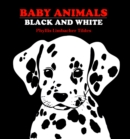 Baby Animals Black and White - Book