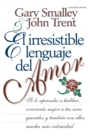 El irresistible lenguaje del amor - Book