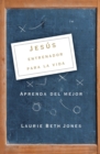 Jesus, entrenador para la vida : Aprenda de lo mejor - Book