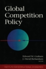 Global Competition Policy - Book