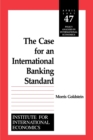 The Case for an International Banking Standard - Book