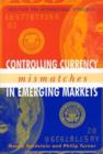 Controlling Currency Mismatches in Emerging Markets - Book