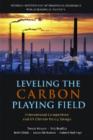 Leveling the Carbon Playing Field - International Competition and US Climate Policy Design - Book