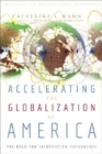 Accelerating the Globalization of America : The Role for Information Technology - eBook