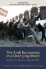 The Arab Economies in a Changing World - Book