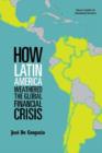 How Latin America Weathered the Global Financial Crisis - Book