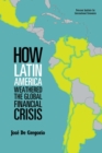 How Latin America Weathered The Global Financial Crisis - eBook
