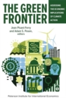 The Green Frontier : Assessing the Economic Implications of Climate Action - Book