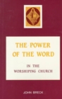 The Power of the Word in the Worshipping Church - Book