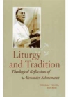 Liturgy and Tradition - Book