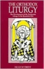 Orthodox Liturgy  The - Book