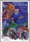 Prepare, O Bethlehem! : The Feast of the Nativity - Book