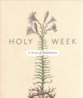 Holy Week Meditations - Book