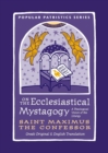 On the Ecclesiastical Mystagogy - Book