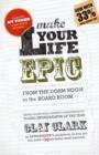 Make Your Life Epic - Book