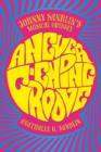 A Never-Ending Groove : Johnny Sandlin's Musical Odyssey - Book