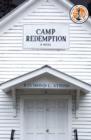 Camp Redemption : A Novel - Book