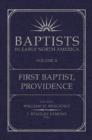 Baptists in Early North America: Volume 2 : First Baptist, Providence - Book