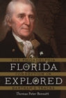Florida Explored : The Philadelphia Connection in Bartram’s Tracks - Book