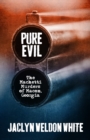 Pure Evil : The Machetti Murders of Macon, Georgia - Book